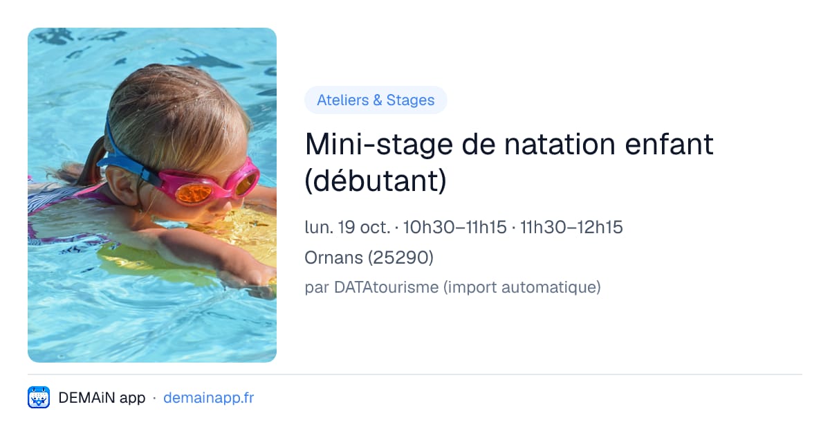 Mini-stage de natation enfant (débutant) — Ornans
