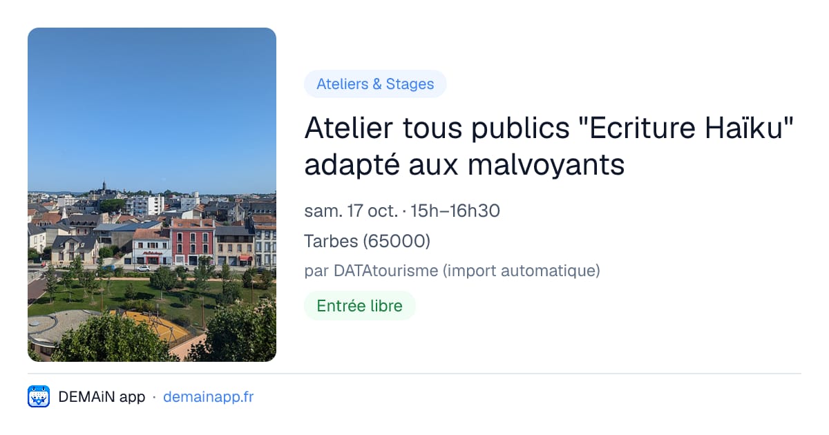 Atelier tous publics "Ecriture Haïku" adapté aux malvoyants — Tarbes