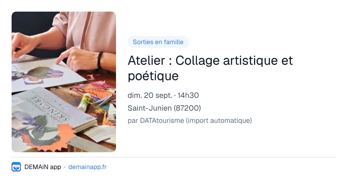 Atelier : Collage artistique et poétique — Saint-Junien