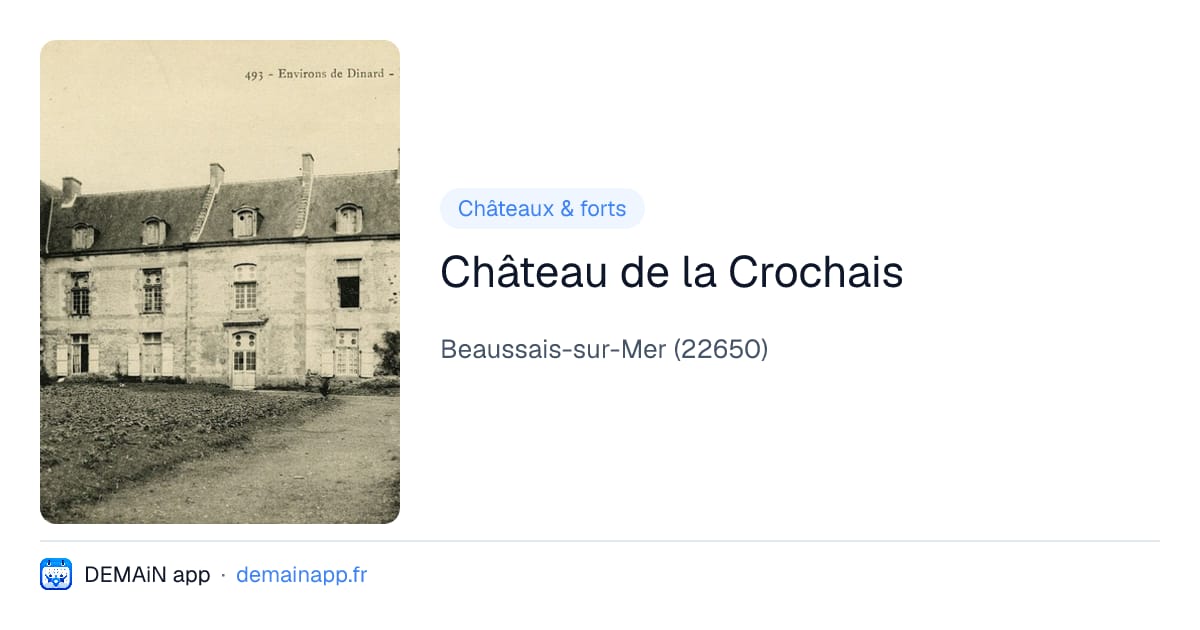 Château de la Crochais — Beaussais-sur-Mer