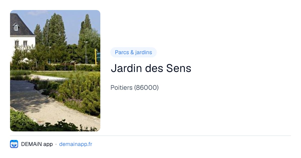Jardin des Sens — Poitiers