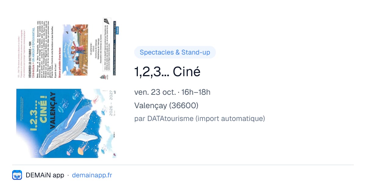 1,2,3... Ciné — Valençay