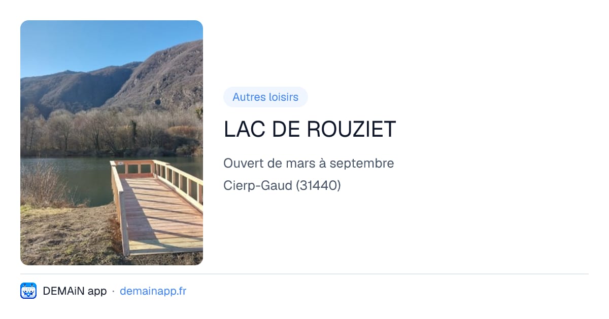 LAC DE ROUZIET — Cierp-Gaud