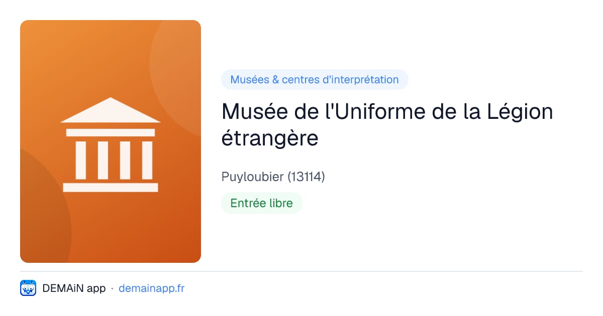 Musée de l'Uniforme de la Légion étrangère — Puyloubier
