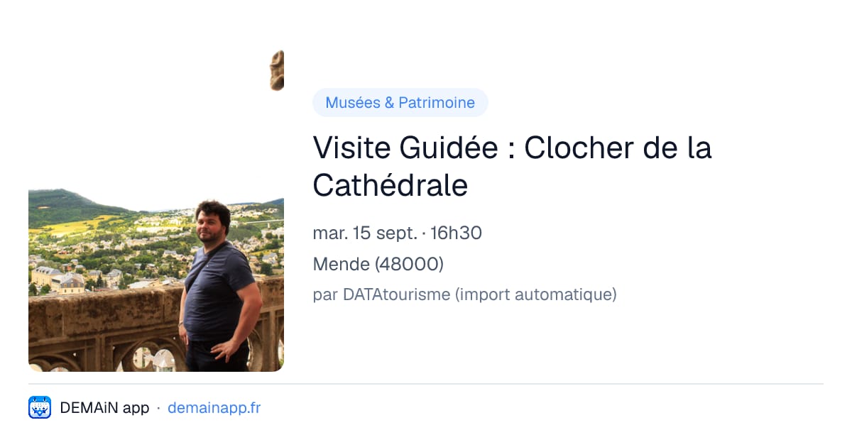 Visite Guidée : Clocher de la Cathédrale — Mende