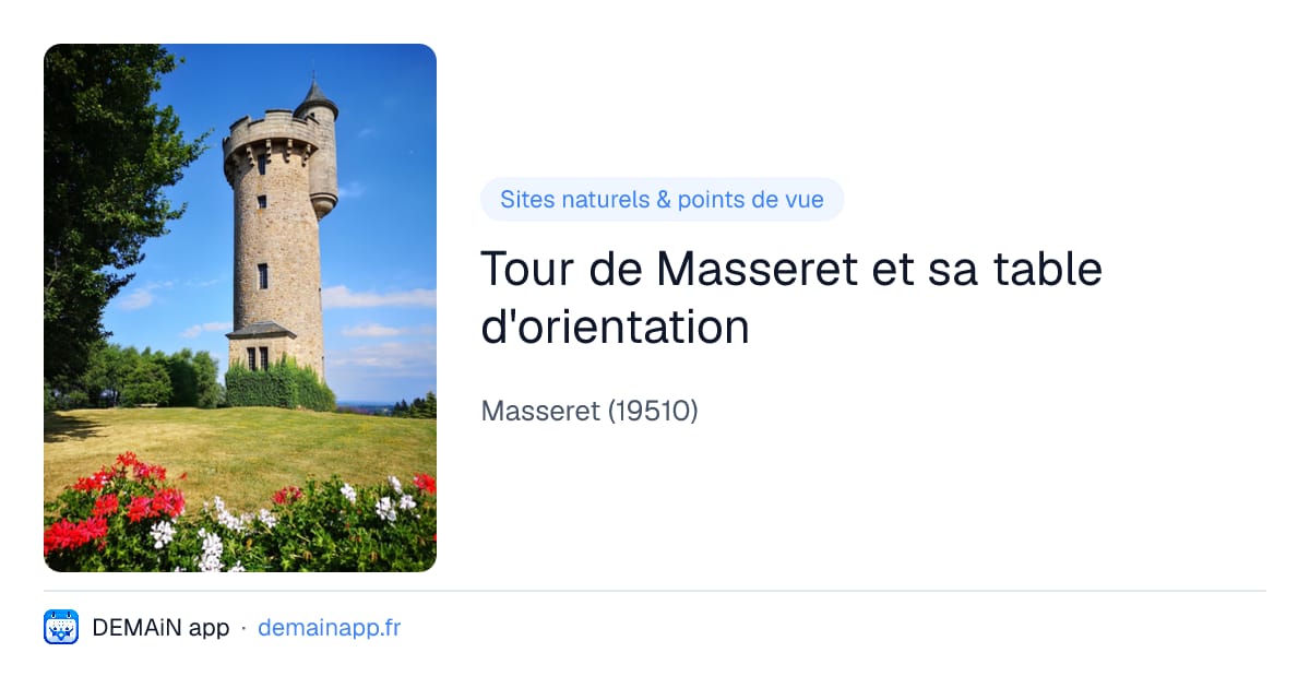 Tour de Masseret et sa table d'orientation — Masseret