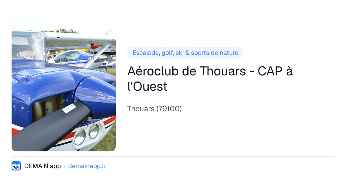 Aéroclub de Thouars - CAP à l'Ouest — Thouars