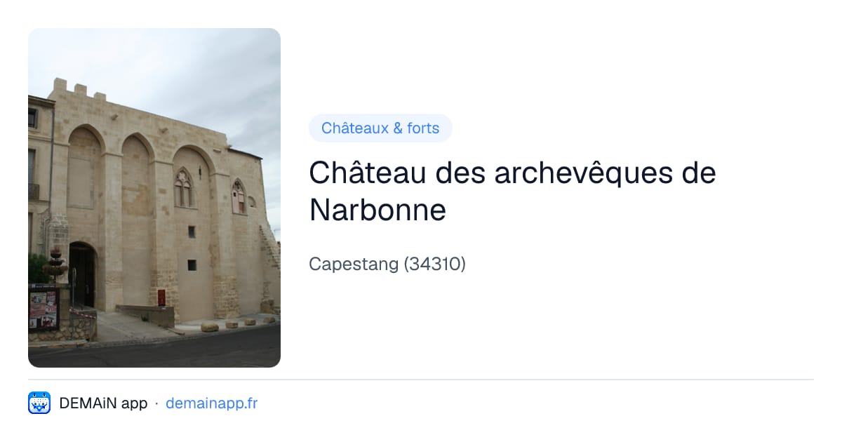 Château des archevêques de Narbonne — Capestang