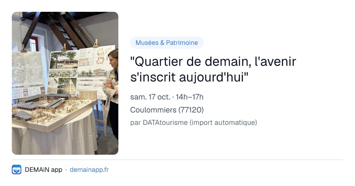 "Quartier de demain, l'avenir s'inscrit aujourd'hui" — Coulommiers