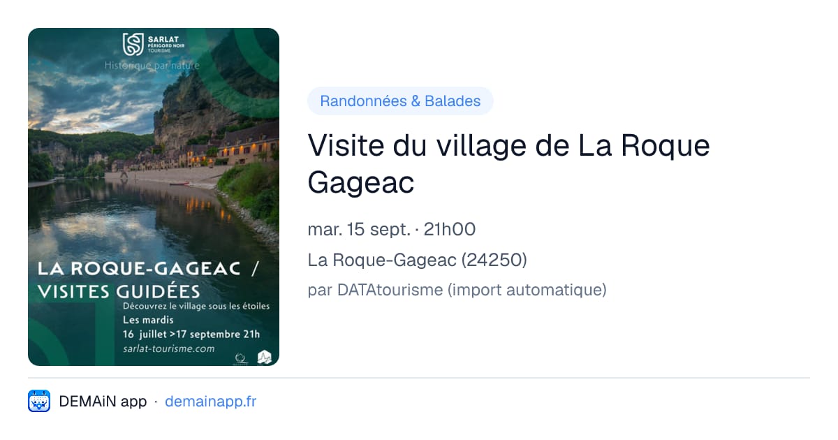 Visite du village de La Roque Gageac — La Roque-Gageac