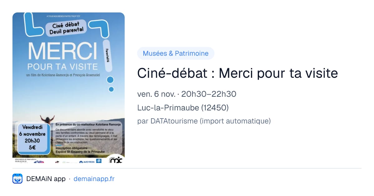 Ciné-débat : Merci pour ta visite — Luc-la-Primaube