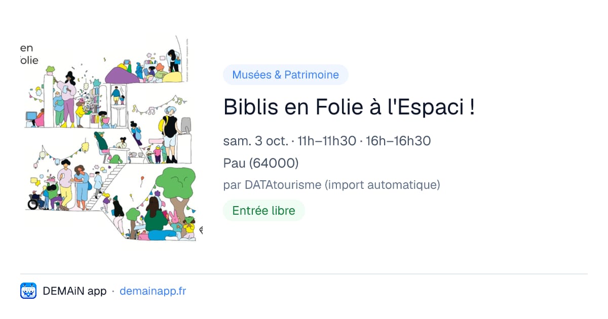 Biblis en Folie à l'Espaci ! — Pau