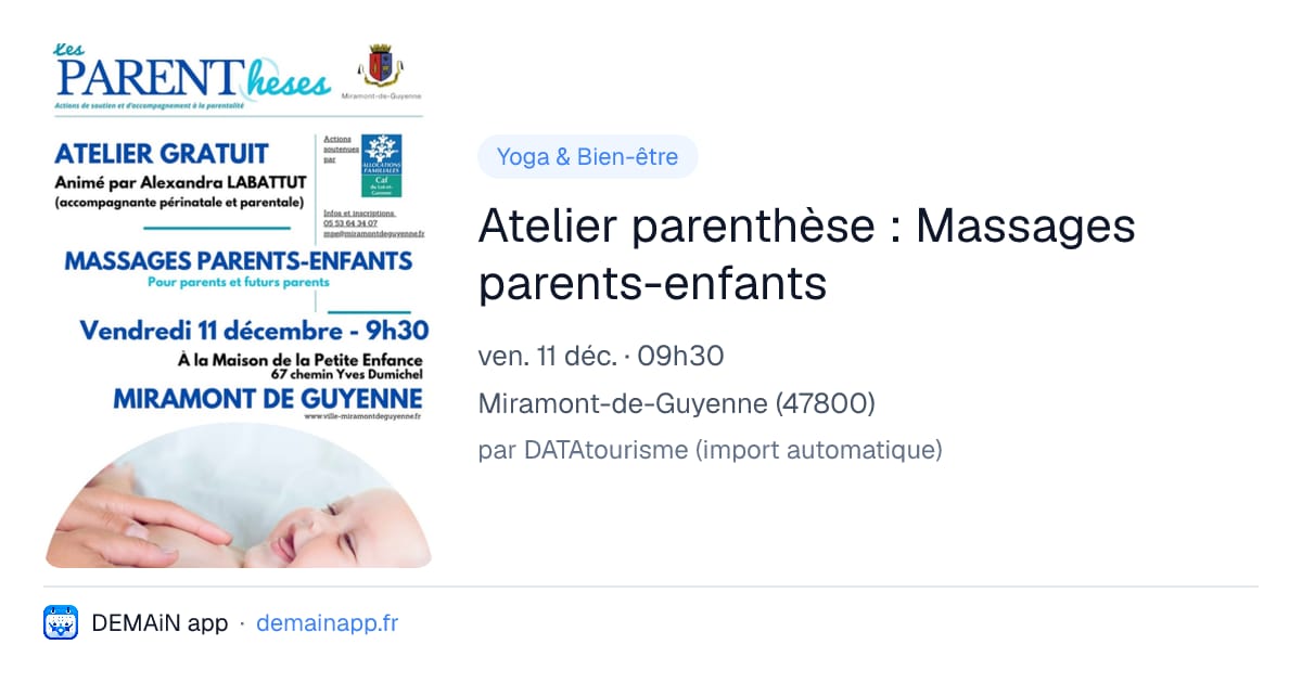 Atelier parenthèse : Massages parents-enfants — Miramont-de-Guyenne