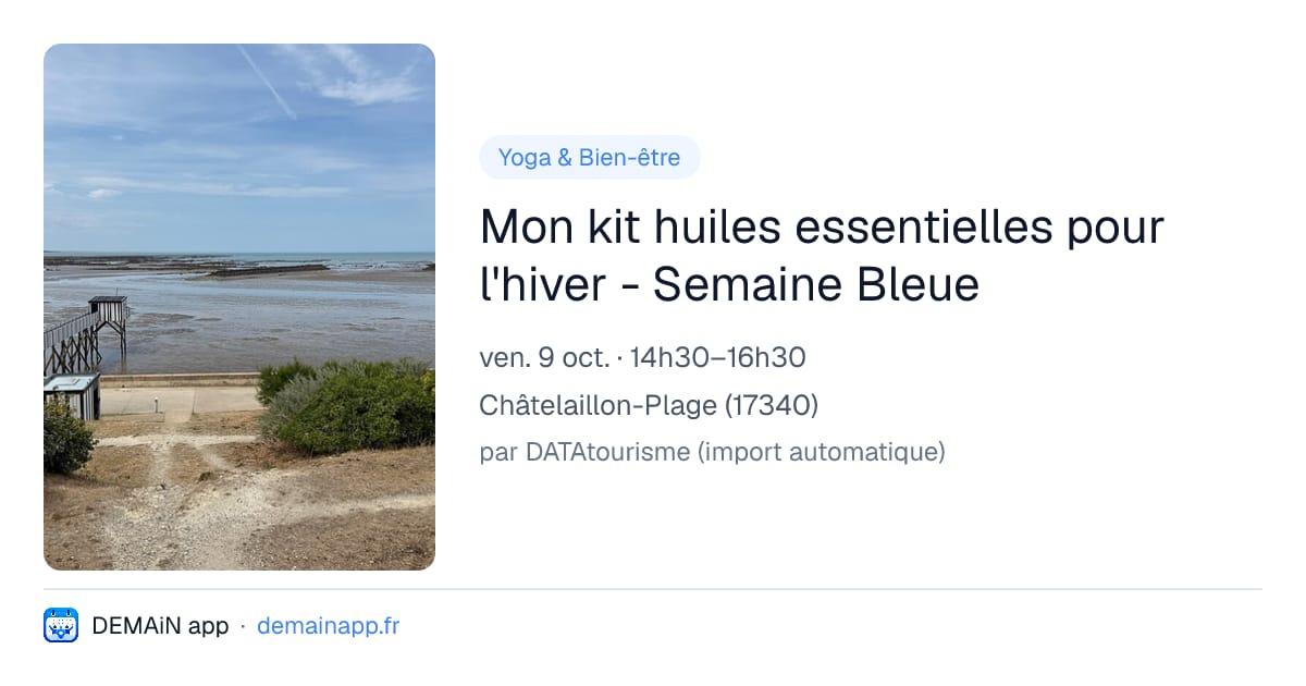 Mon kit huiles essentielles pour l'hiver - Semaine Bleue — Châtelaillon-Plage