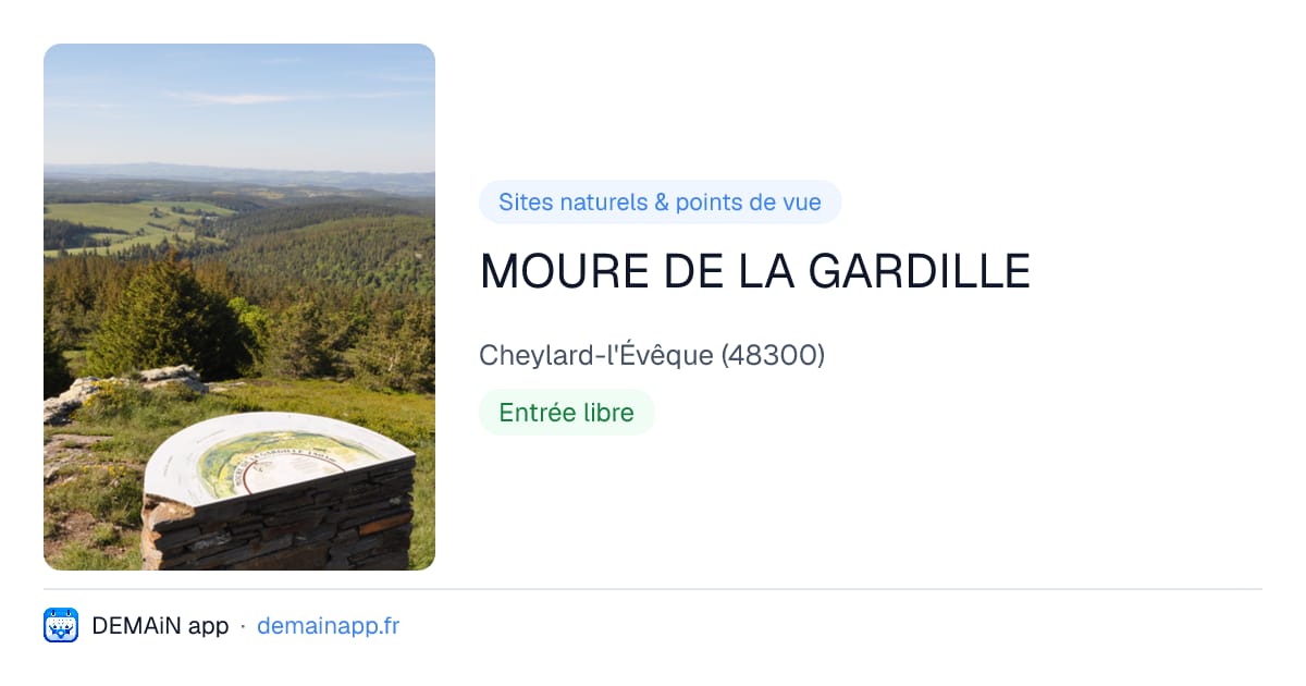 MOURE DE LA GARDILLE — Cheylard-l'Évêque