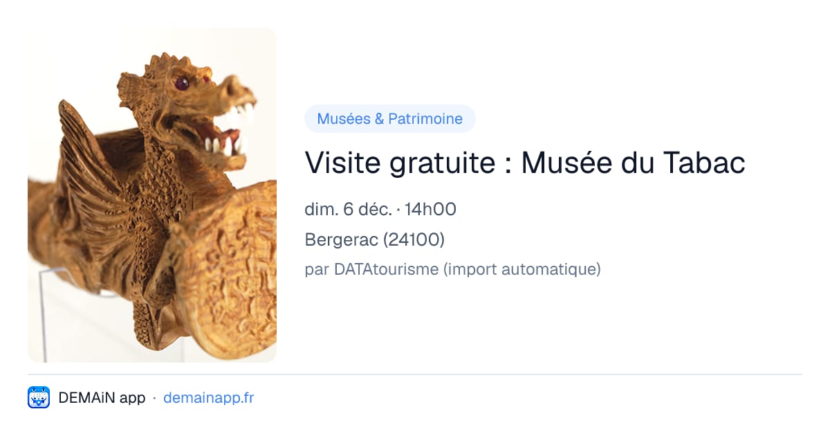 Visite gratuite : Musée du Tabac — Bergerac