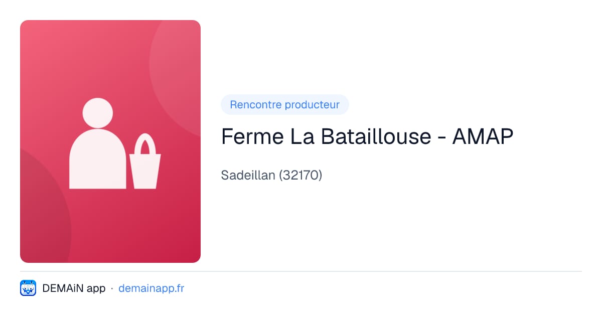 Ferme La Bataillouse - AMAP — Sadeillan