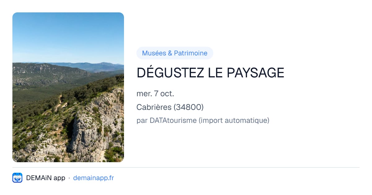 DÉGUSTEZ LE PAYSAGE — Cabrières