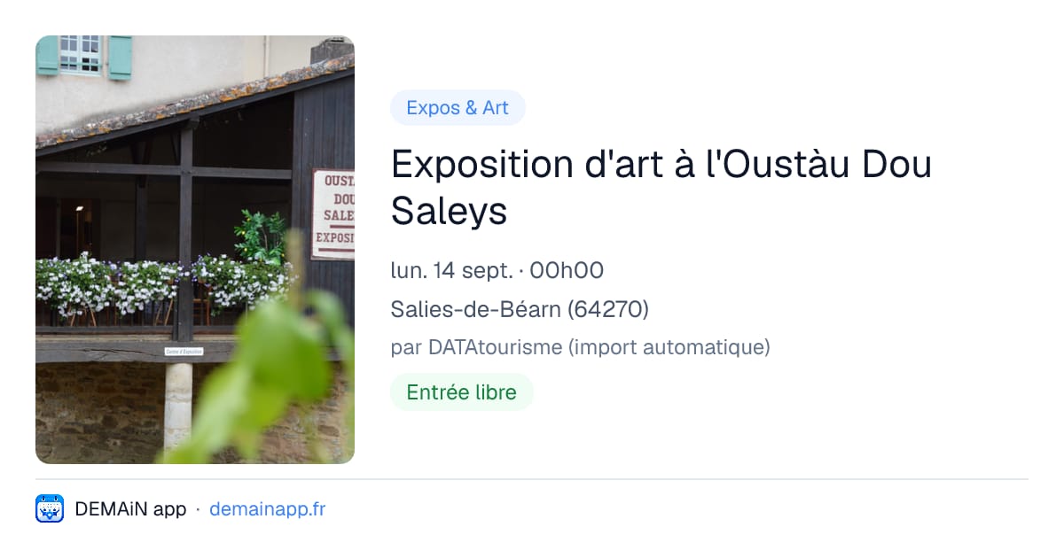 Exposition d'art à l'Oustàu Dou Saleys — Salies-de-Béarn