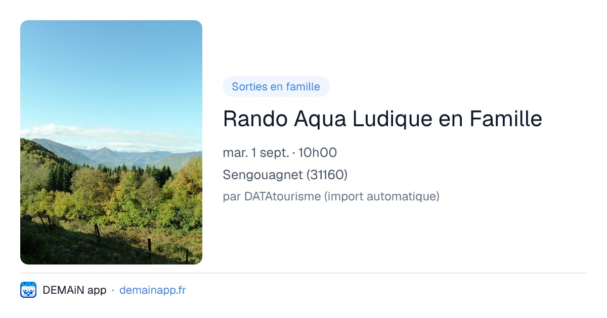 Rando Aqua Ludique en Famille — Sengouagnet