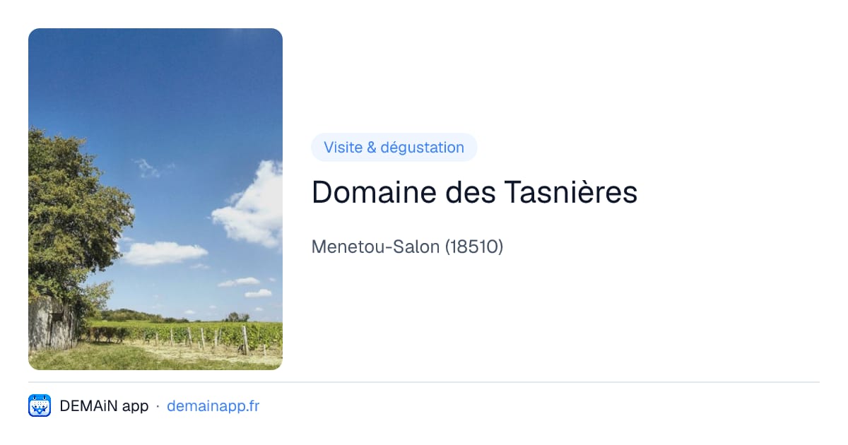 Domaine des Tasnières — Menetou-Salon