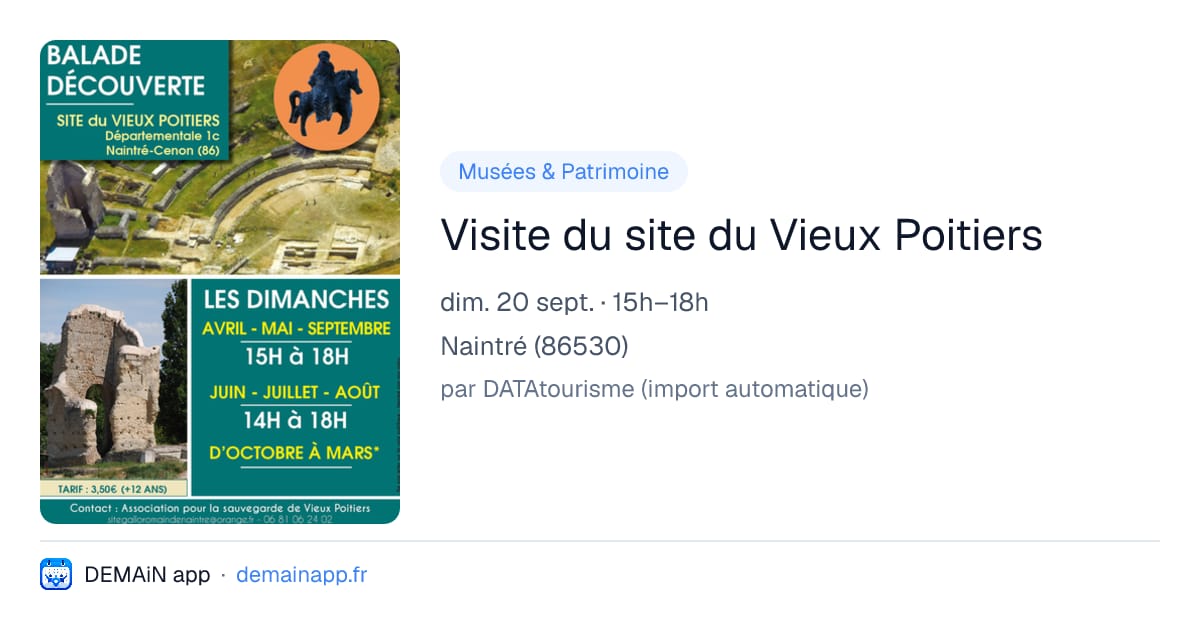 Visite du site du Vieux Poitiers — Naintré