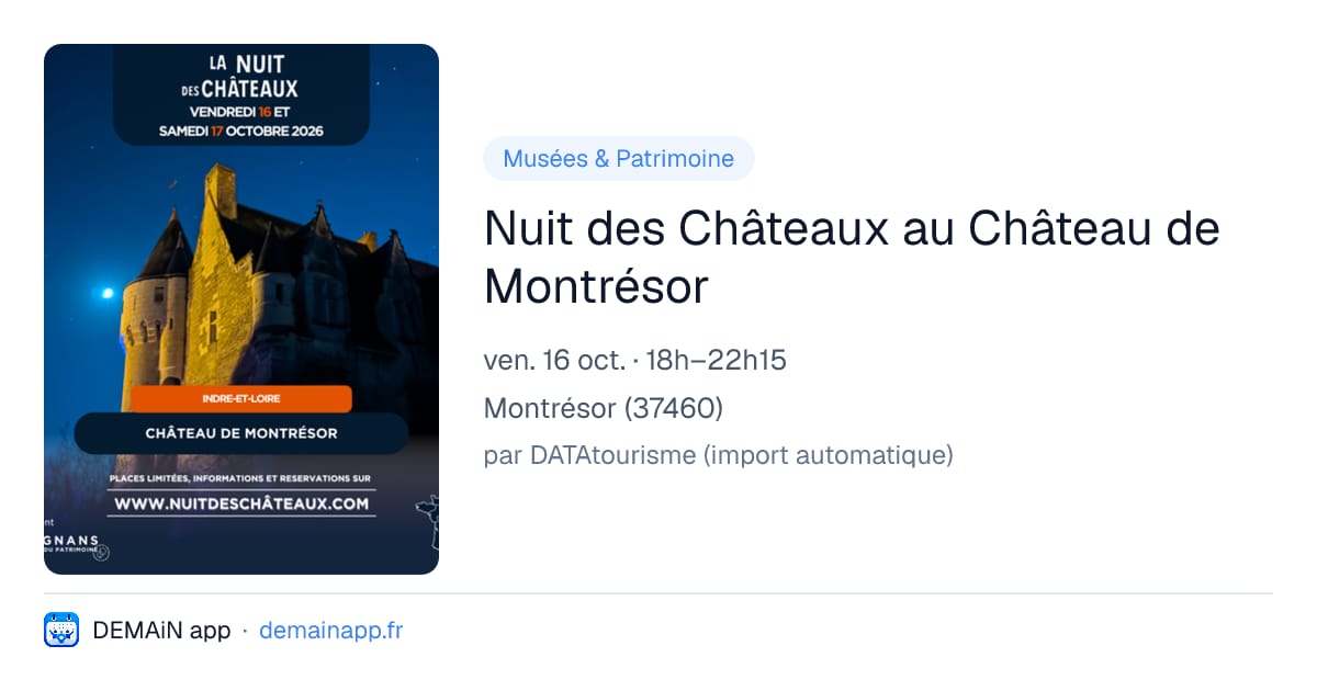 Nuit des Châteaux au Château de Montrésor — Montrésor