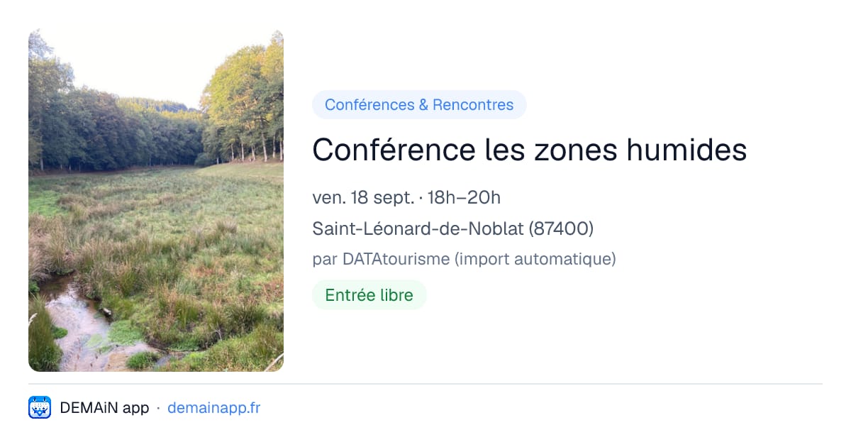 Conférence les zones humides — Saint-Léonard-de-Noblat