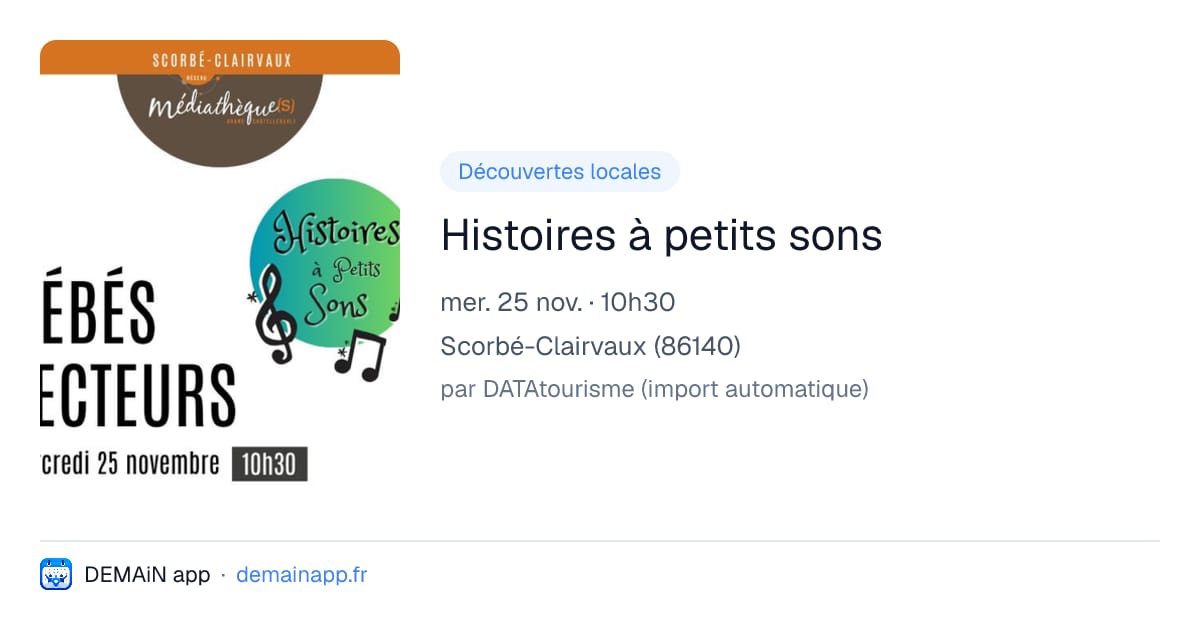 Histoires à petits sons — Scorbé-Clairvaux
