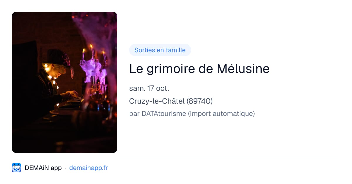 Le grimoire de Mélusine — Cruzy-le-Châtel