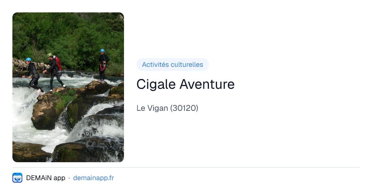 Cigale Aventure — Le Vigan