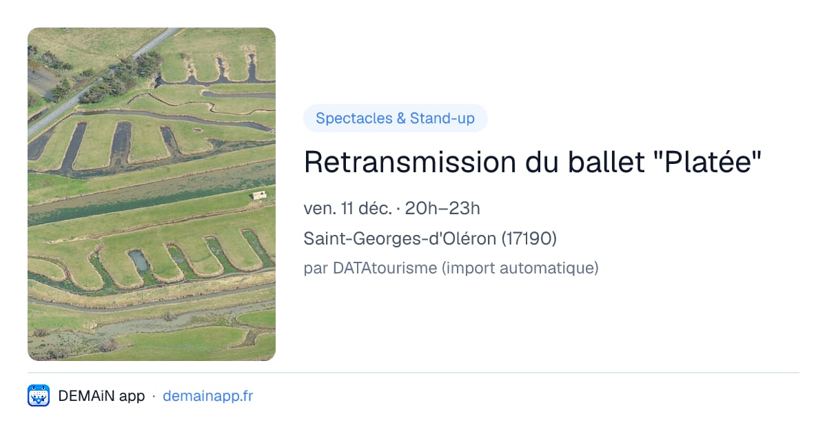 Retransmission du ballet "Platée" — Saint-Georges-d'Oléron