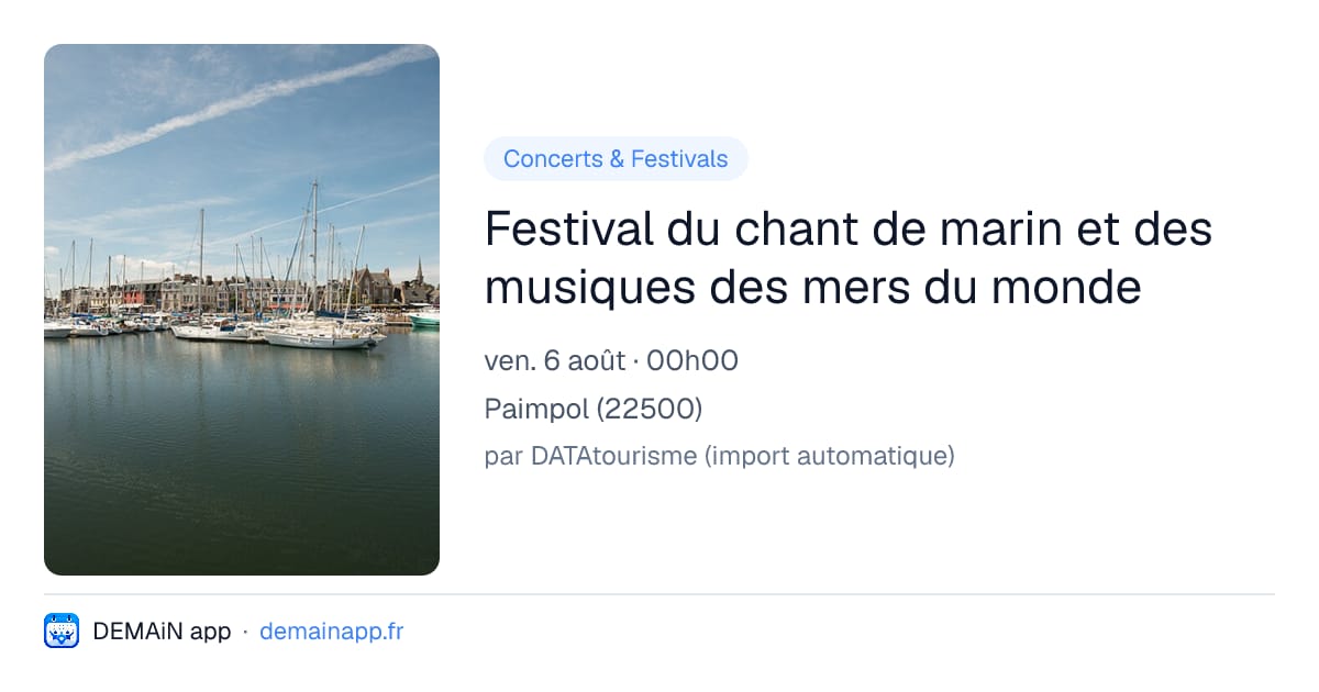 Festival du chant de marin et des musiques des mers du monde — Paimpol