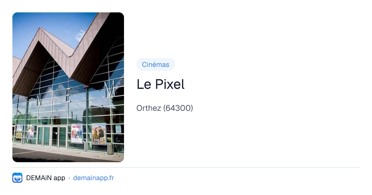 Le Pixel — Orthez
