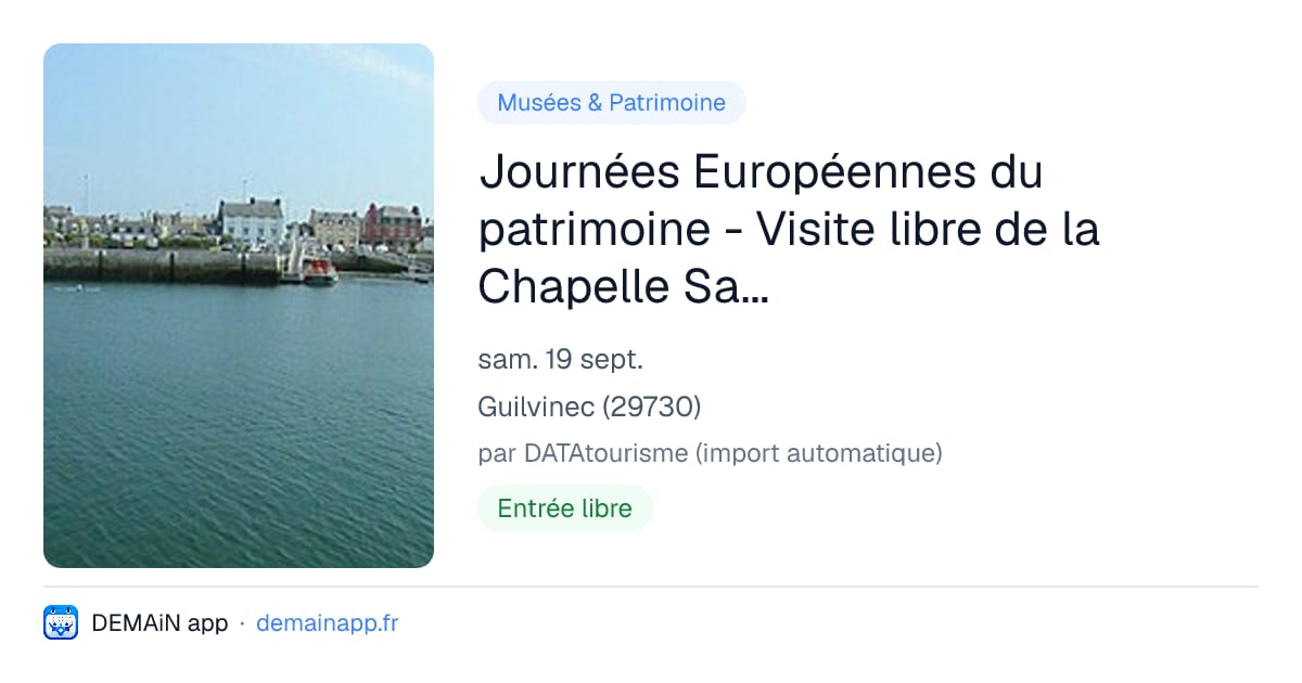Journées Européennes du patrimoine - Visite libre de la Chapelle Saint-Trémeur — Guilvinec