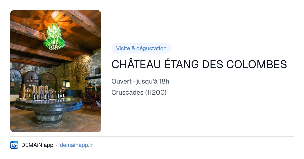 CHÂTEAU ÉTANG DES COLOMBES — Cruscades