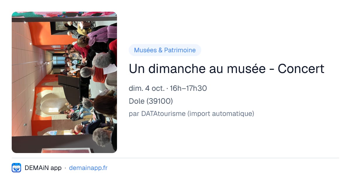 Un dimanche au musée - Concert — Dole