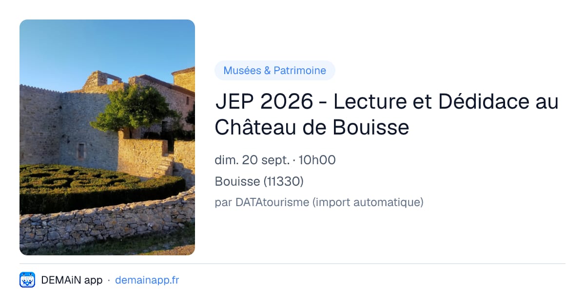 JEP 2026 - Lecture et Dédidace au Château de Bouisse — Bouisse