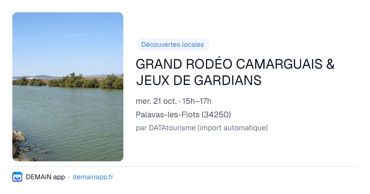 GRAND RODÉO CAMARGUAIS & JEUX DE GARDIANS — Palavas-les-Flots