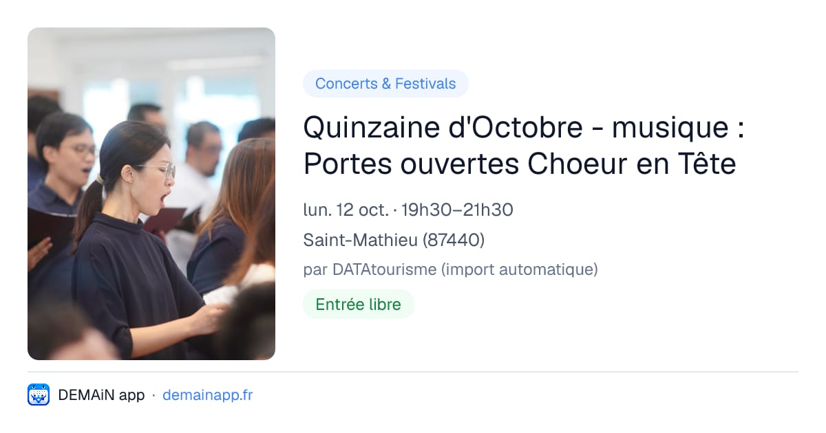Quinzaine d'Octobre - musique : Portes ouvertes Choeur en Tête — Saint-Mathieu