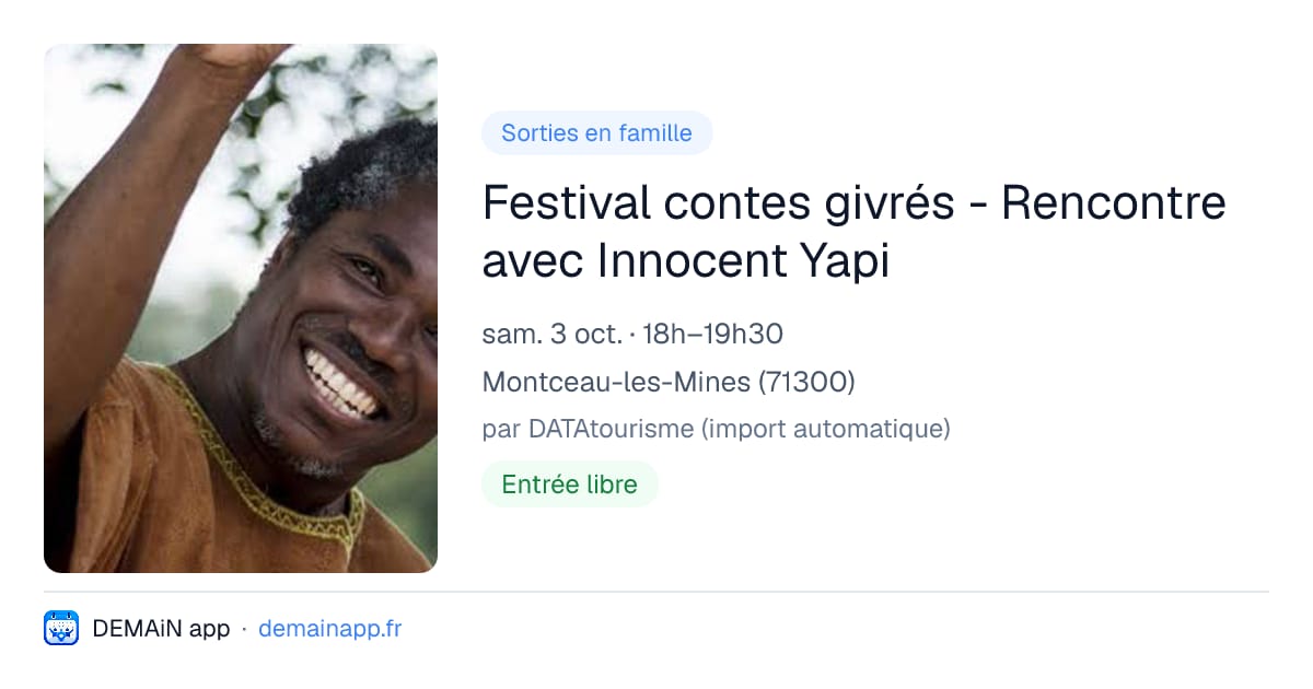 Festival contes givrés - Rencontre avec Innocent Yapi — Montceau-les-Mines