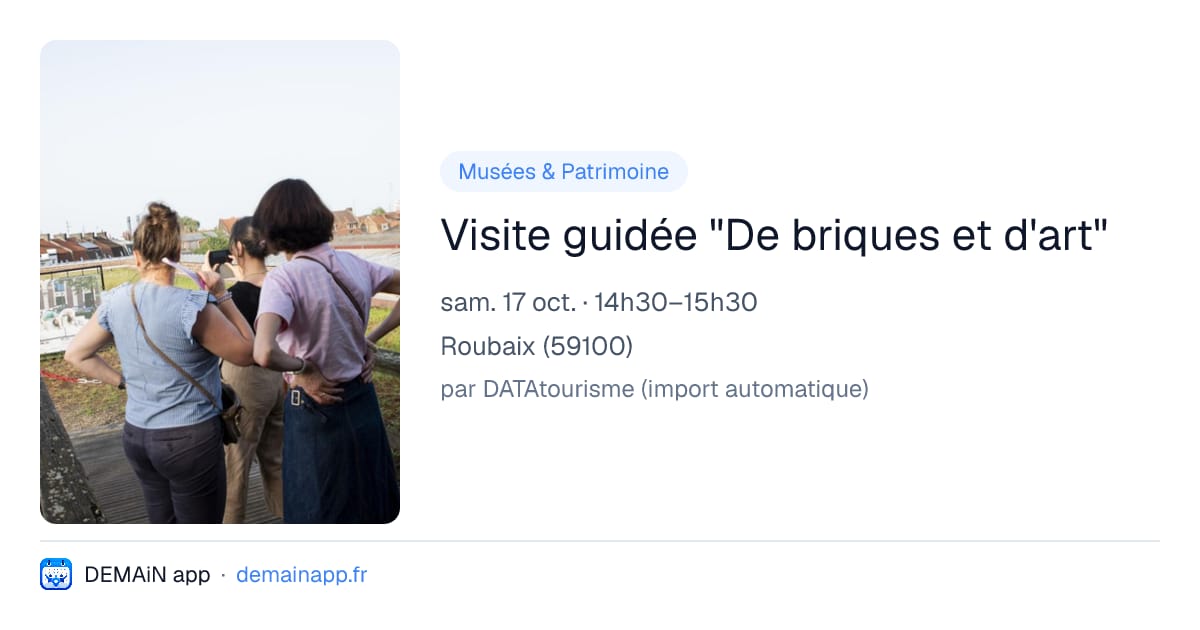 Visite guidée "De briques et d'art" — Roubaix