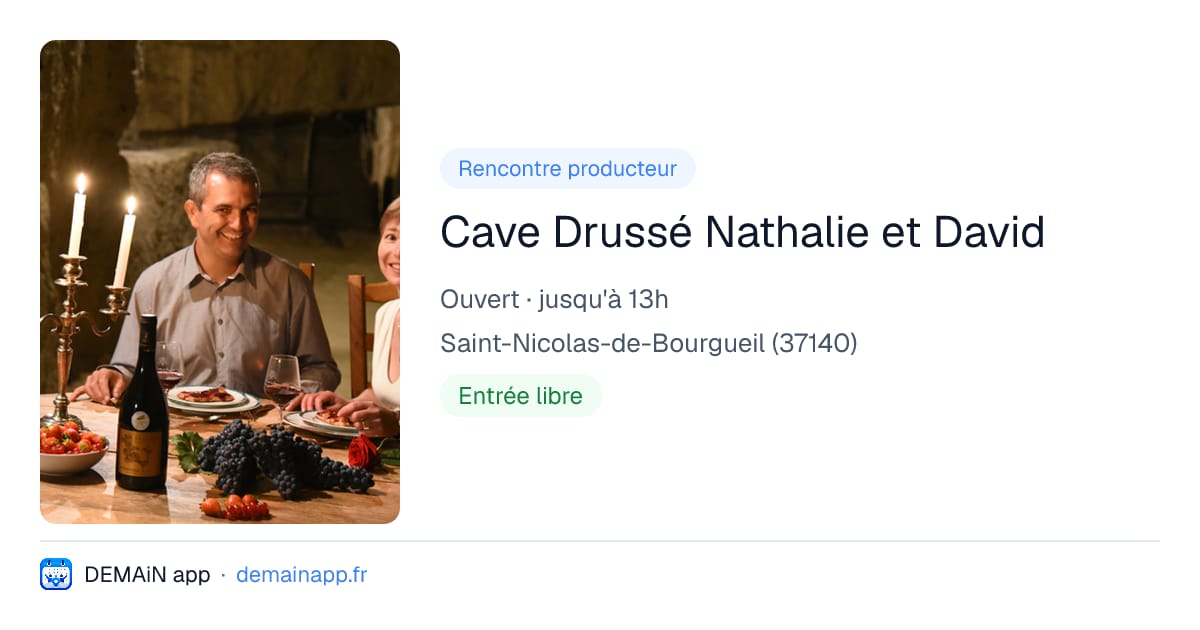 Cave Drussé Nathalie et David — Saint-Nicolas-de-Bourgueil