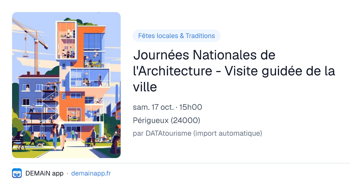 Journées Nationales de l'Architecture - Visite guidée de la ville — Périgueux