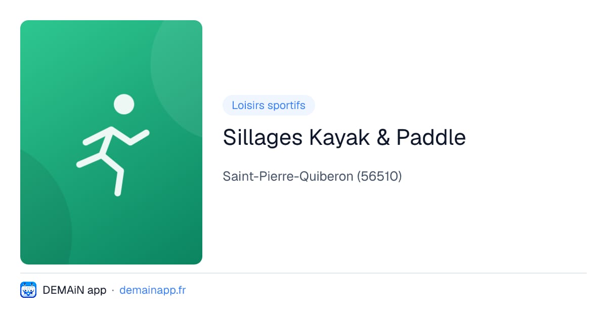 Sillages Kayak & Paddle — Saint-Pierre-Quiberon