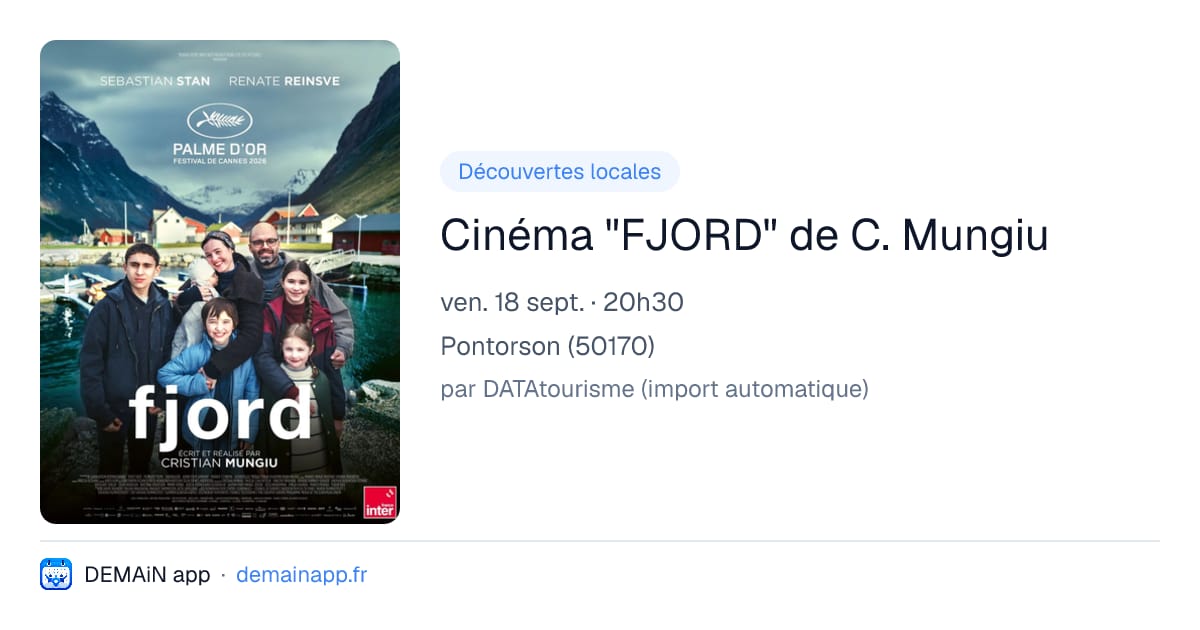 Cinéma "FJORD" de C. Mungiu — Pontorson
