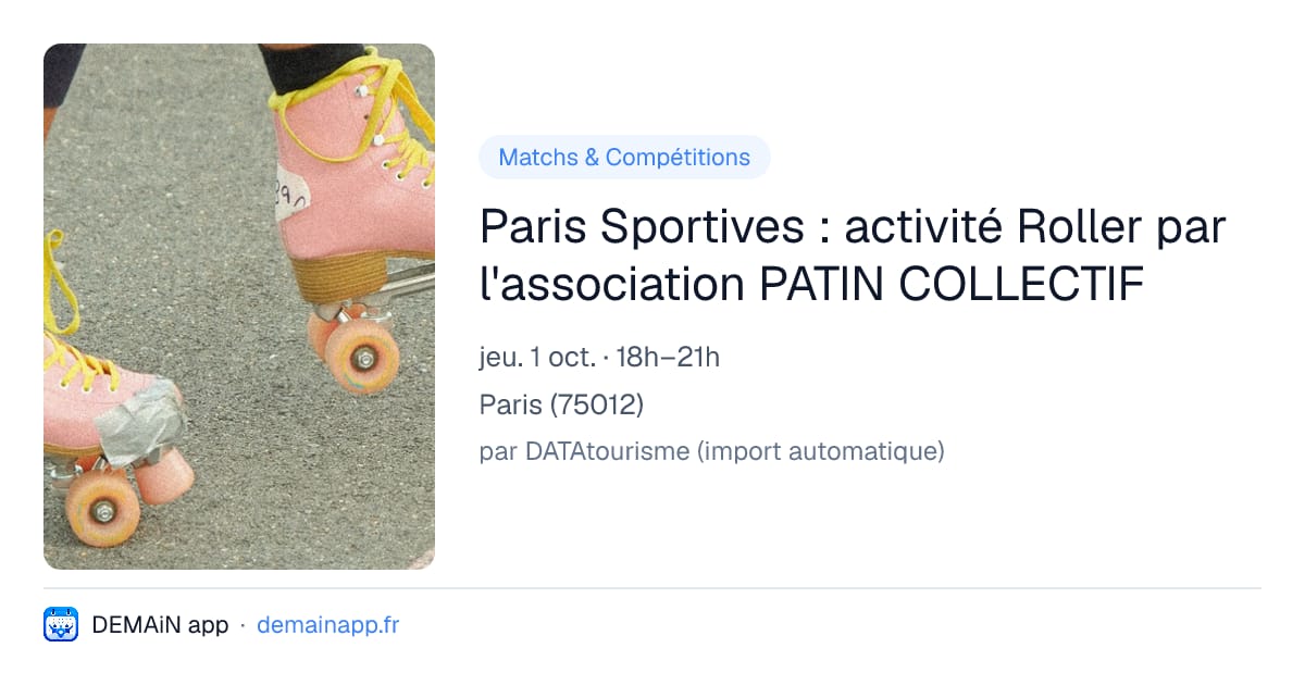 Paris Sportives : activité Roller par l'association PATIN COLLECTIF — Paris