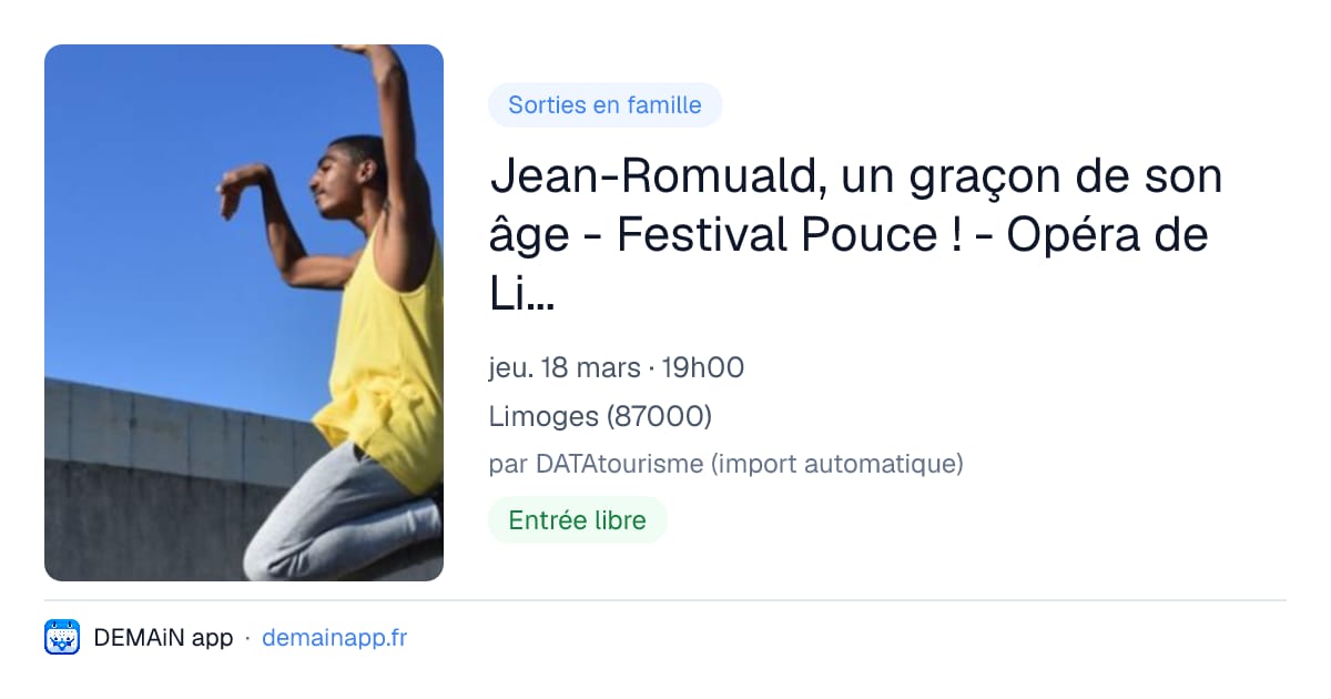 Jean-Romuald, un graçon de son âge - Festival Pouce ! - Opéra de Limoges — Limoges