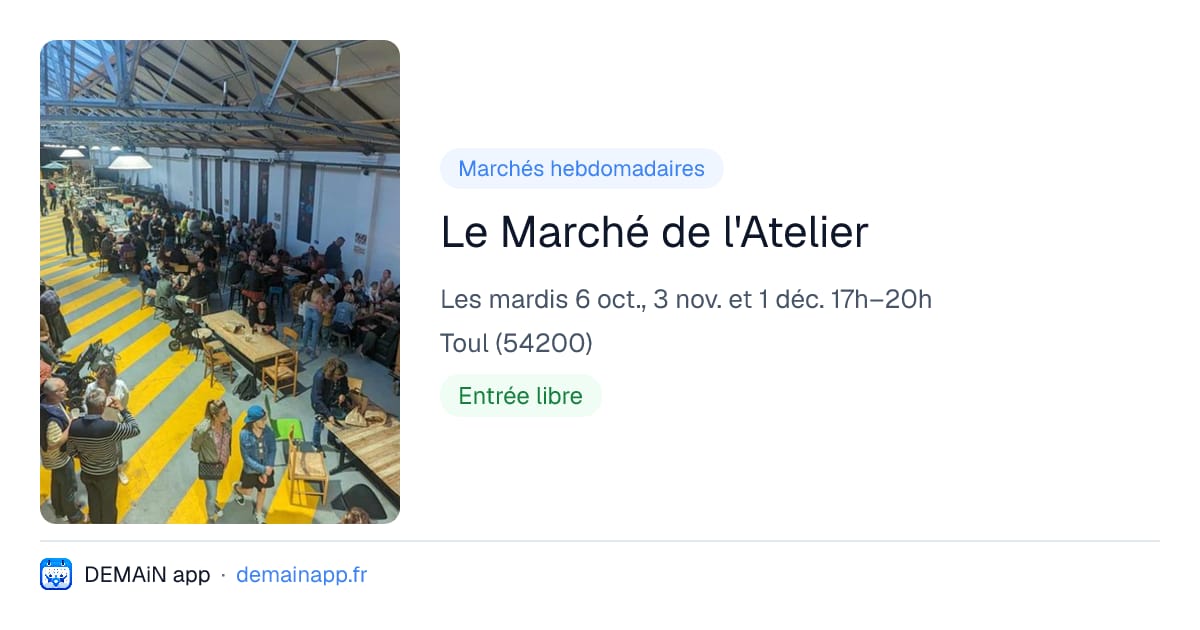 Le Marché de l'Atelier — Toul