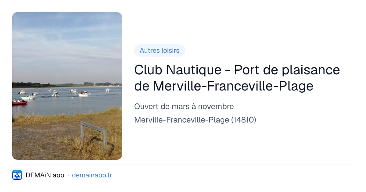 Club Nautique - Port de plaisance de Merville-Franceville-Plage — Merville-Franceville-Plage